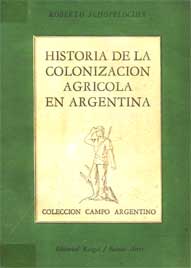 Historia de la colonización agrícola en Argentina