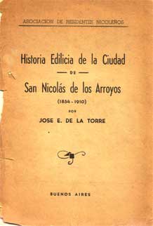 Historia edilicia de la ciudad de San Nicolás de los Arroyos (18