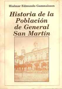 Historia de la población de General San Martín