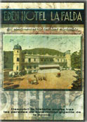 Eden Hotel - La Falta (Cba.)