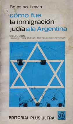 Cómo fue la inmigragión judía a la Argentina