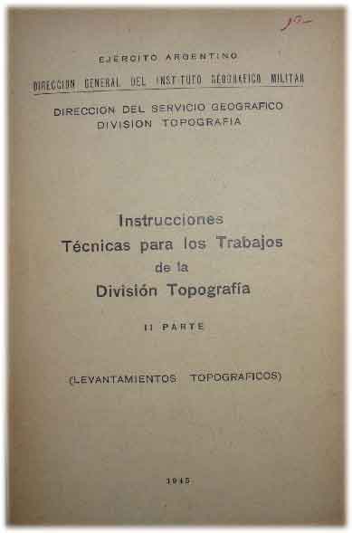 Instrucciones Técnicas para los Trabajos de la División Topograf