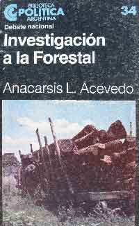Investigación a la Forestal