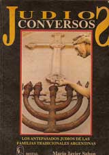 Judíos Conversos - Los antepasados judíos de las familias tradic