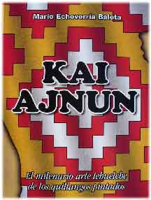 Kai Ajnun. El milenario arte tehuelche de los quillangos pintado