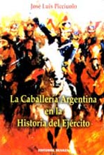 La caballería argentina en la historia del ejército
