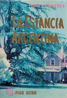 La estancia argentina