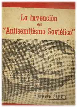 La Invención del "Antisemitismo Soviético"