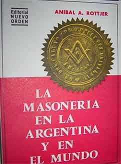 La masonería en la Argentina y en el mundo
