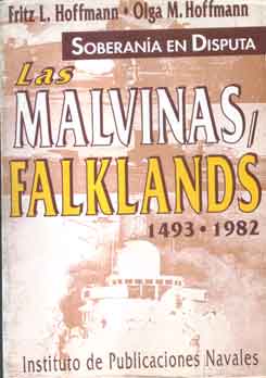Soberanía en disputa. Las Malvinas, Falklands 1493-1982