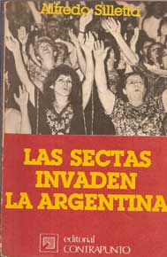 Las sectas invaden la Argentina