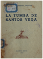 La tumba de Santos Vega