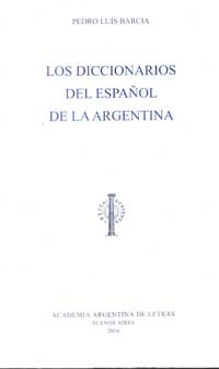 Los diccionarios del español en la Argentina