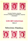 Los Rivadavias. Parte I