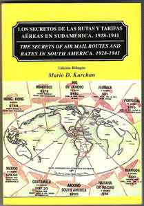 Los secretos de las rutas y tarifas aéreas en Sudamérica 1928-19