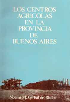 Los centros agrícolas en la provincia de Buenos Aires