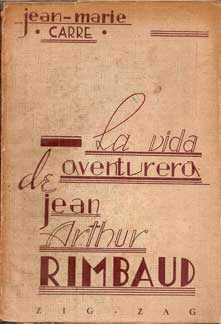 La vida aventurera de Jean Arthur Rimbaud
