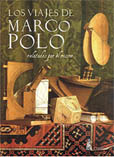 Los viajes de Marco Polo relatados por él mismo