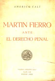 Martín Fierro ante el Derecho Penal