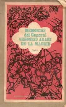 Memorias del General Gregorio Araoz de La Madrid (2 tomos)