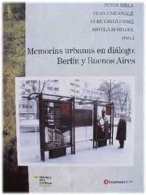 Memorias urbanas en diálogo: Berlín y Buenos Aires