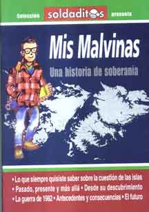 Mis Malvinas. Una historia de soberania
