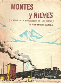 Montes y nieves (30 años de la Cordillera de los Andes)