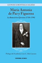 María Antonia de Paz y Figueroa. La Beata de los Ejercicios (173