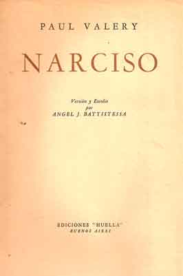 Narciso. Versión y Escolio por Angel J. Battistessa