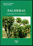 Palmeras. Cultivadas en Buenos Aires