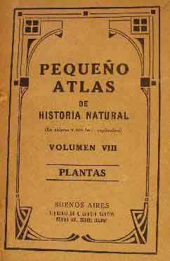 Pequeño Atlas de Historia Natural. Vol. VIII. Plantas