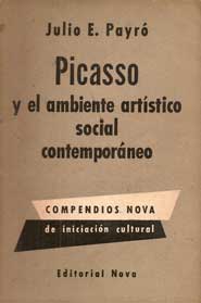 Picasso y el ambiente artístico social contemporáneo