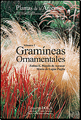 Gramíneas Ornamentales. Plantas de la Argentina I