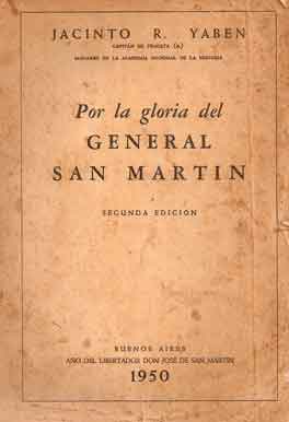 Por la gloria del General San Martín. Segunda edición