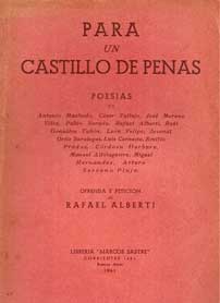 Para un castillo de penas - Ofrenda y petición de R. Alberti