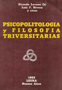 Psicopolitología y Filosofía Triversitarias