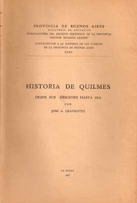 Historia de Quilmes: Desde sus orígenes hasta 1941