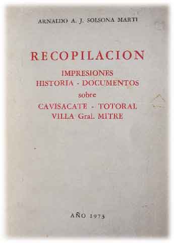 Recopilación Impresiones Historia-Documentos sobre Cavisacate -
