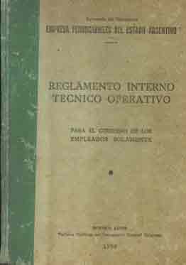 Empresa Ferrocarriles del Estado Argentino - Reglamento Interno