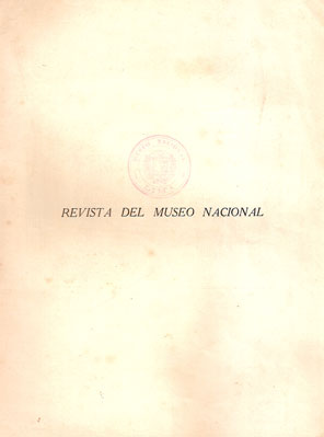 Revista del Museo Nacional Lima- Perú. Director Luis E. Valcarce