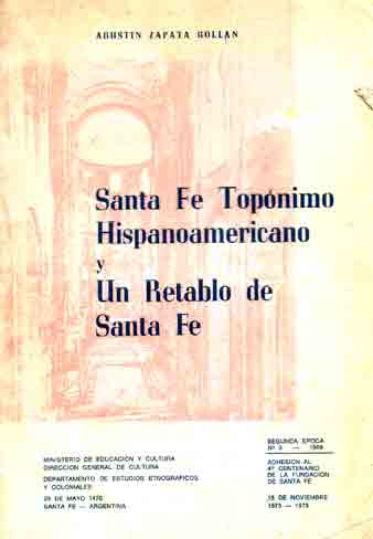 Santa Fé Topónimo Hispanoamericano y un retablo de Santa Fe