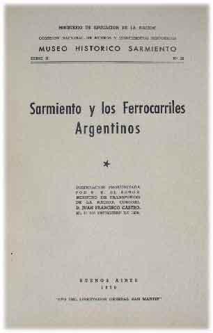 Sarmiento y los Ferrocarriles Argentinos