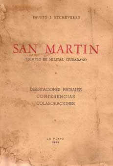 San Martín. Ejemplo de militar - ciudadano
