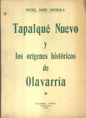 Tapalqué nuevo y los orígenes históricos de Olavarria