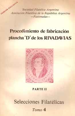 Procedimiento de fabricación plancha "D" de los Rivadavias