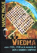 Viedma entre 1920 y 1930 en la memoria de don Cándido Campano