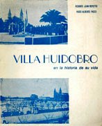 Villa Huidobro en la historia de su vida